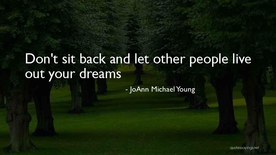 Bleakley Bavol Quotes By JoAnn Michael Young Bleakley Bavol Quotes By JoAnn Michael Young