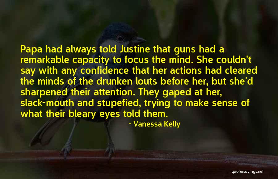 Bleary Quotes By Vanessa Kelly Bleary Quotes By Vanessa Kelly