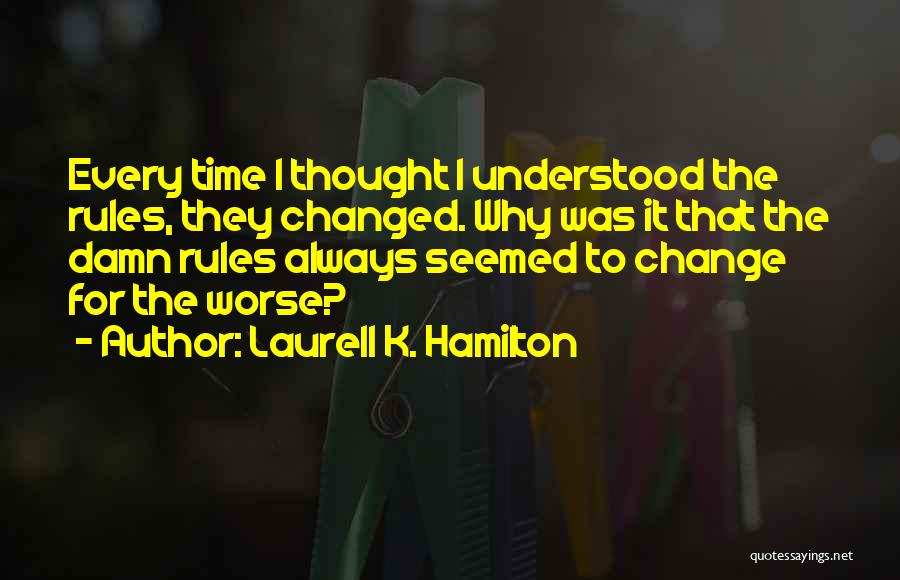 Bleater Crossword Quotes By Laurell K. Hamilton