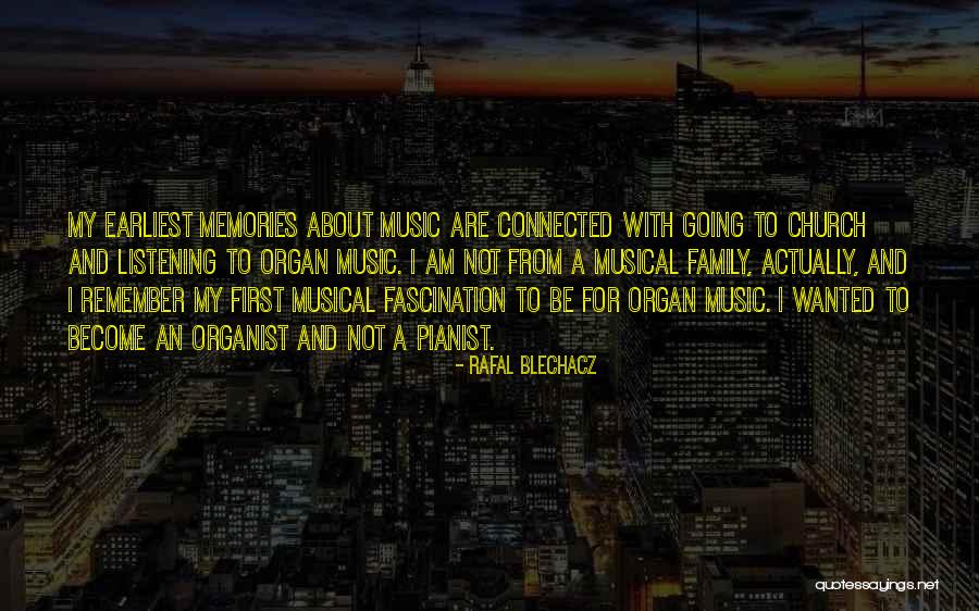 Blechacz Quotes By Rafal Blechacz Blechacz Quotes By Rafal Blechacz