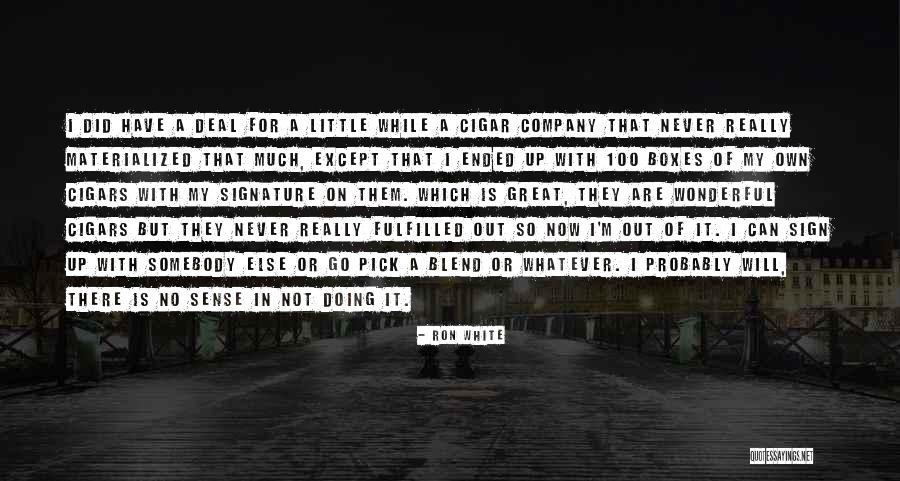 Bleckner Law Quotes By Ron White Bleckner Law Quotes By Ron White