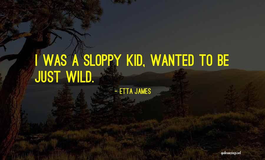 Bleckwandh Tte Quotes By Etta James Bleckwandh Tte Quotes By Etta James