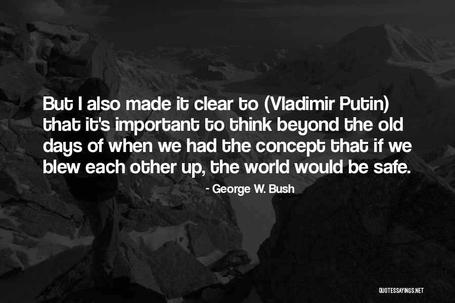 Bledar Skenderi Quotes By George W. Bush Bledar Skenderi Quotes By George W. Bush