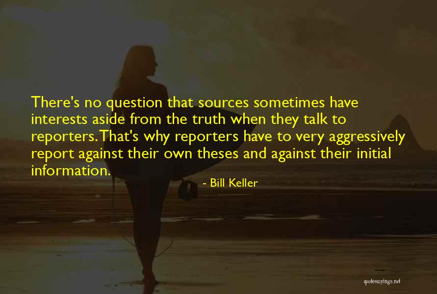 Bledel Actor Quotes By Bill Keller Bledel Actor Quotes By Bill Keller