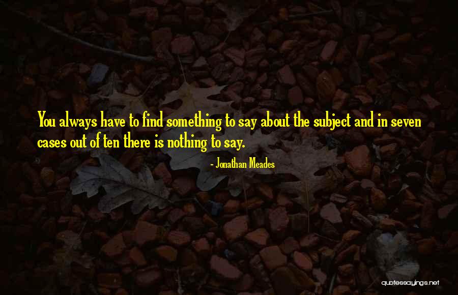 Bledel Actor Quotes By Jonathan Meades Bledel Actor Quotes By Jonathan Meades
