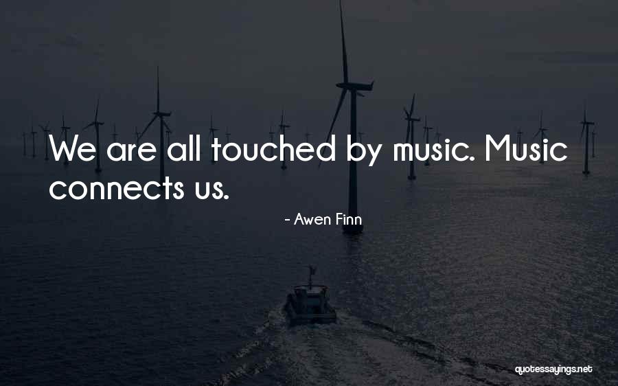 Bledig Band Quotes By Awen Finn