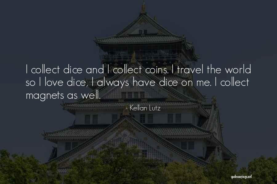 Bledig Quotes By Kellan Lutz Bledig Quotes By Kellan Lutz