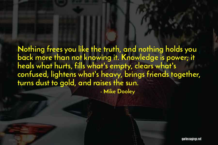 Bledig Quotes By Mike Dooley Bledig Quotes By Mike Dooley