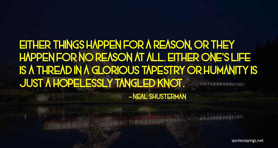 Bledim Quotes By Neal Shusterman Bledim Quotes By Neal Shusterman