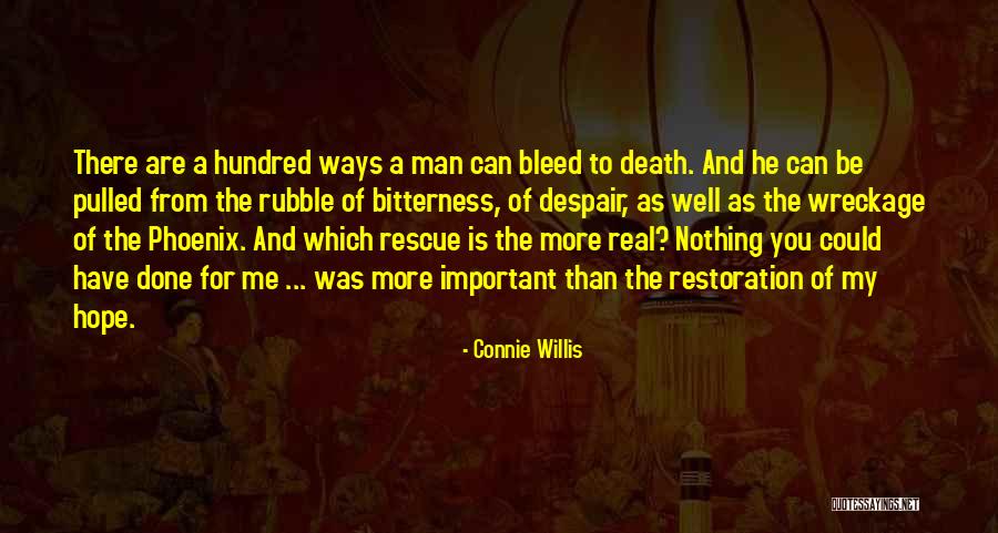 Bleed For Me Quotes By Connie Willis