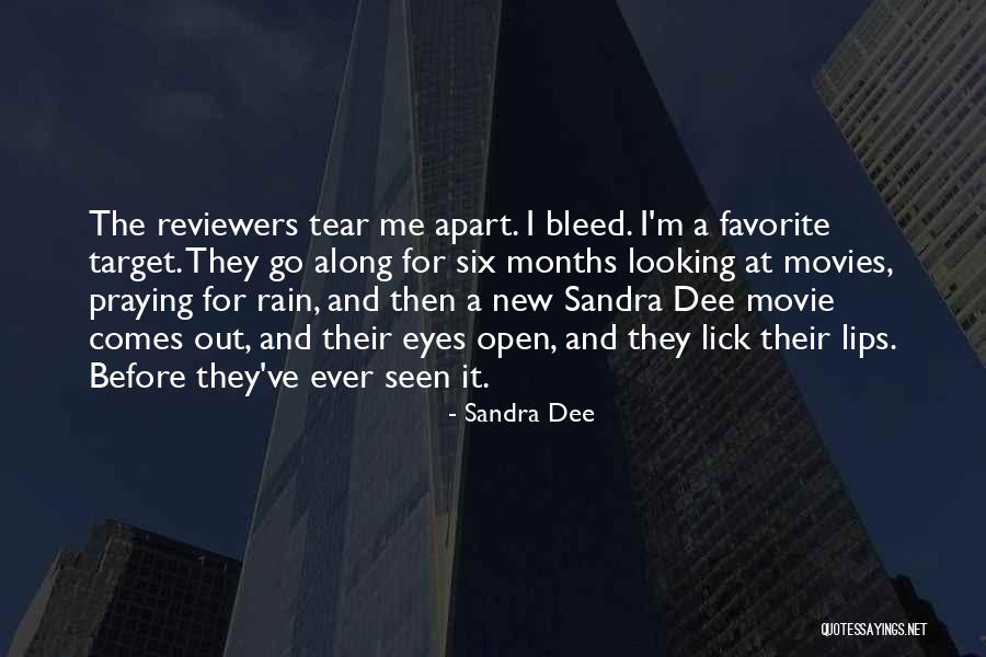 Bleed For Me Quotes By Sandra Dee