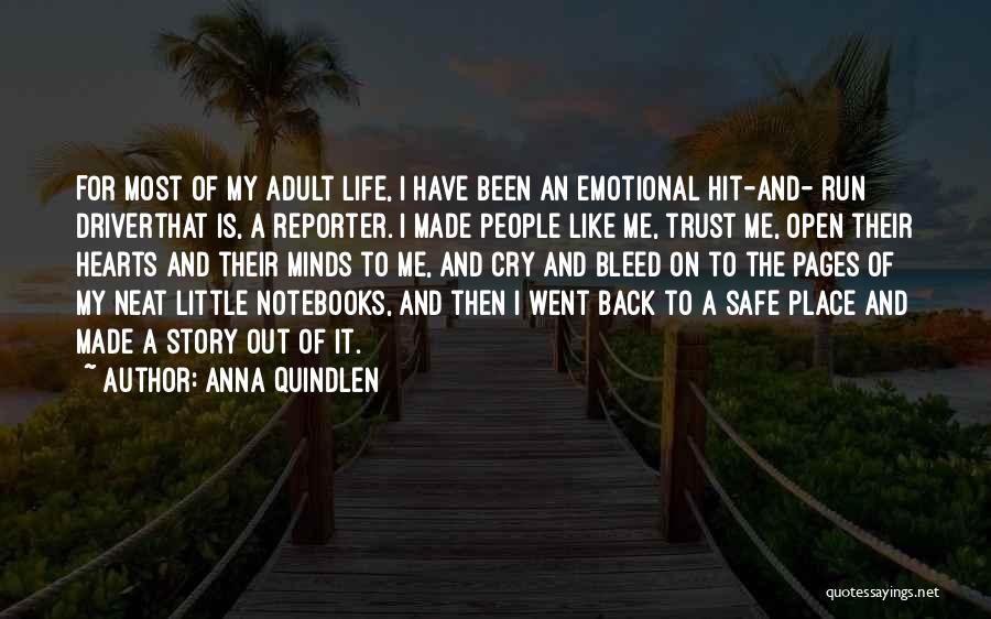 Bleed It Out Quotes By Anna Quindlen