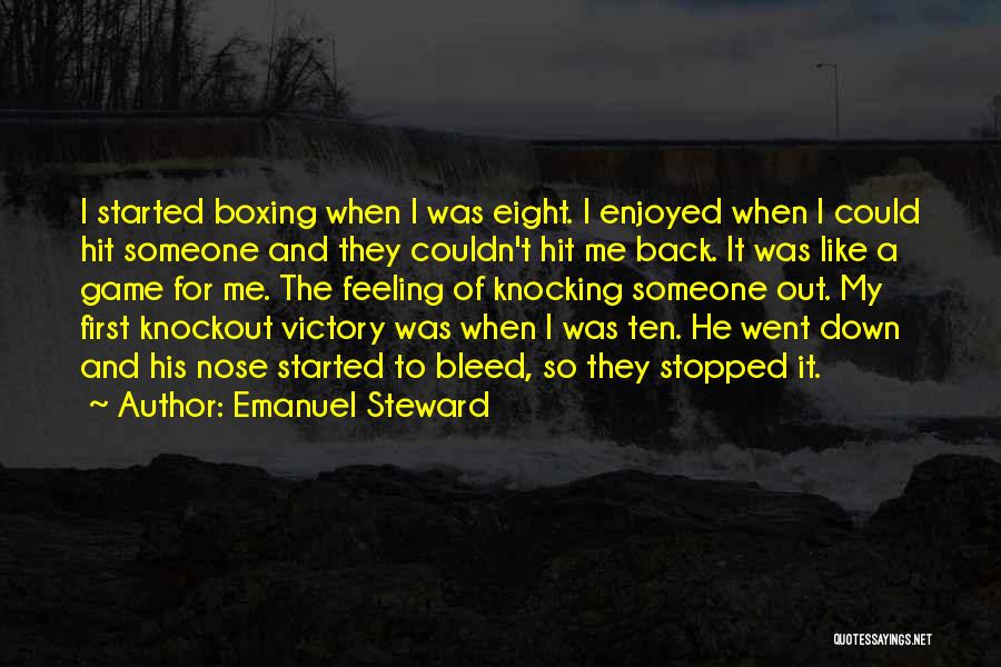 Bleed It Out Quotes By Emanuel Steward