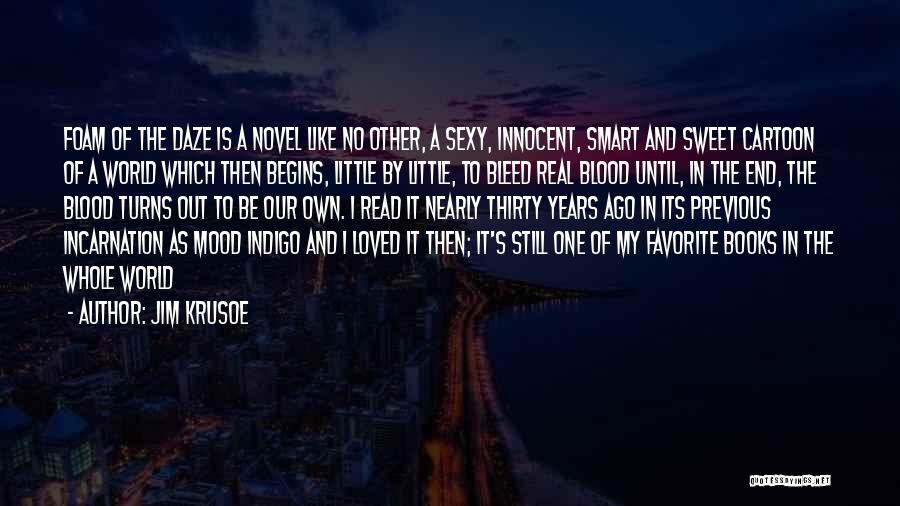 Bleed It Out Quotes By Jim Krusoe