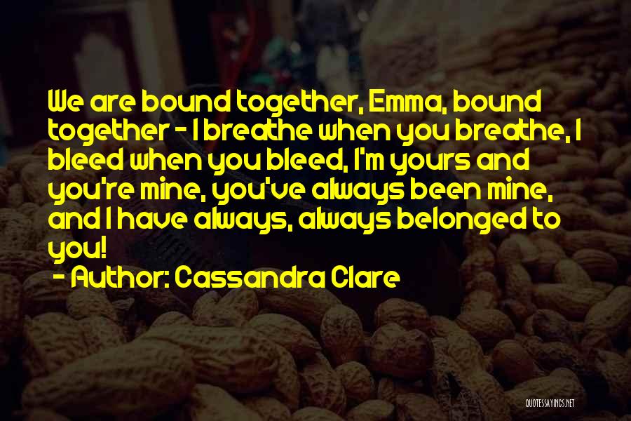 Bleed Love Quotes By Cassandra Clare