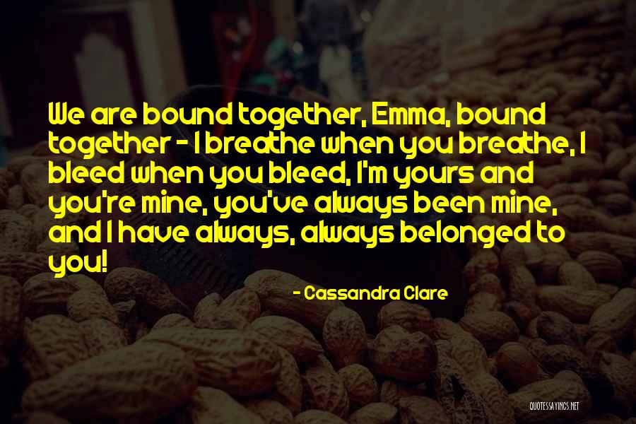 Bleed Love Quotes By Cassandra Clare