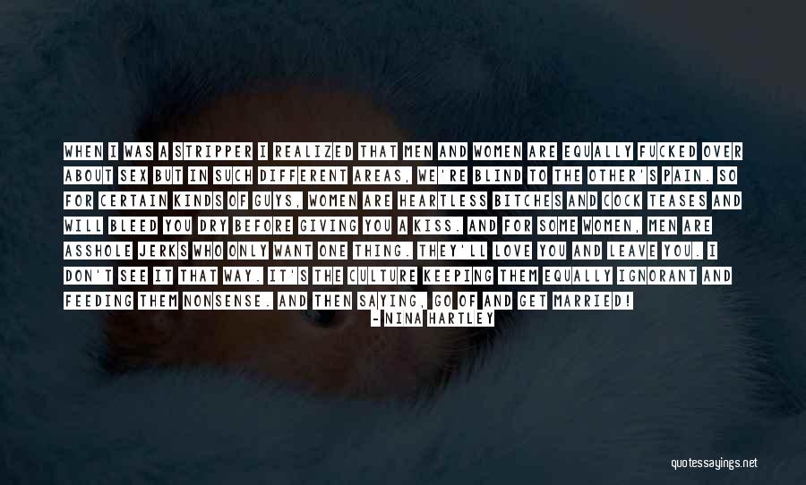 Bleed Me Dry Quotes By Nina Hartley Bleed Me Dry Quotes By Nina Hartley
