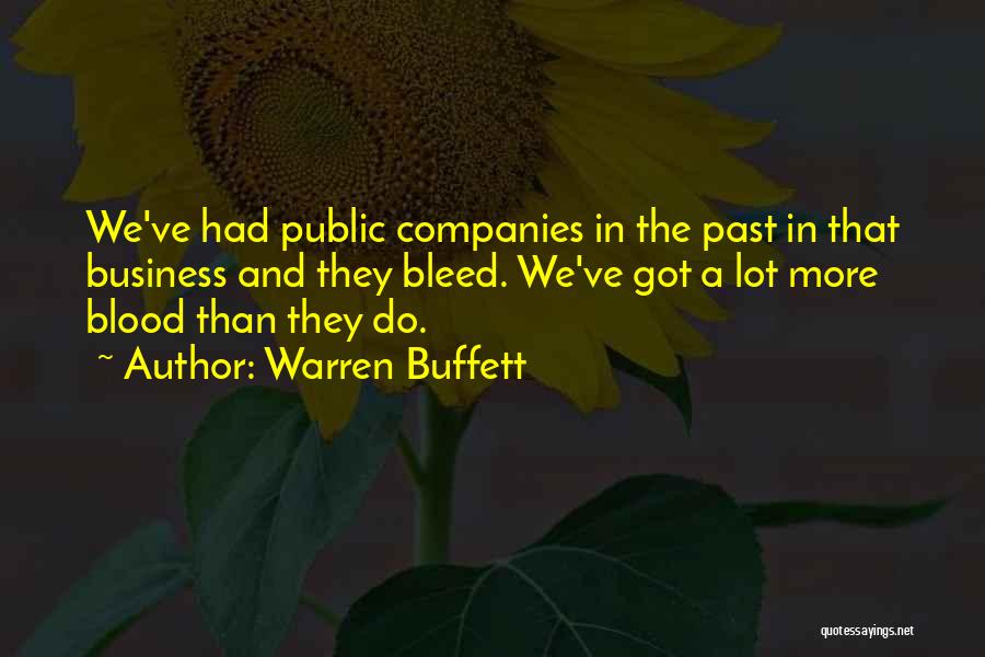 Bleed Quotes By Warren Buffett