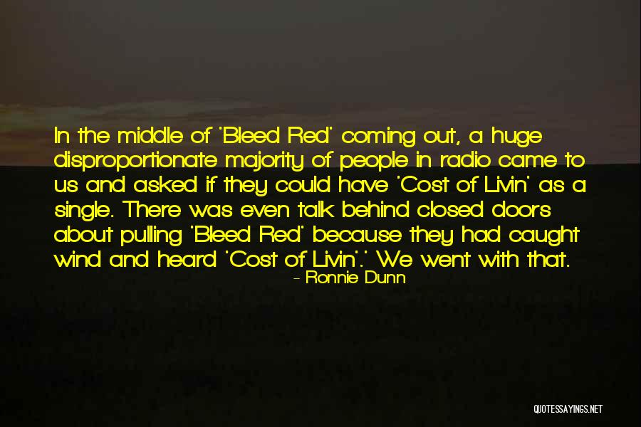 Bleed Red Quotes By Ronnie Dunn