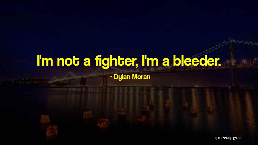 Bleeder Quotes By Dylan Moran