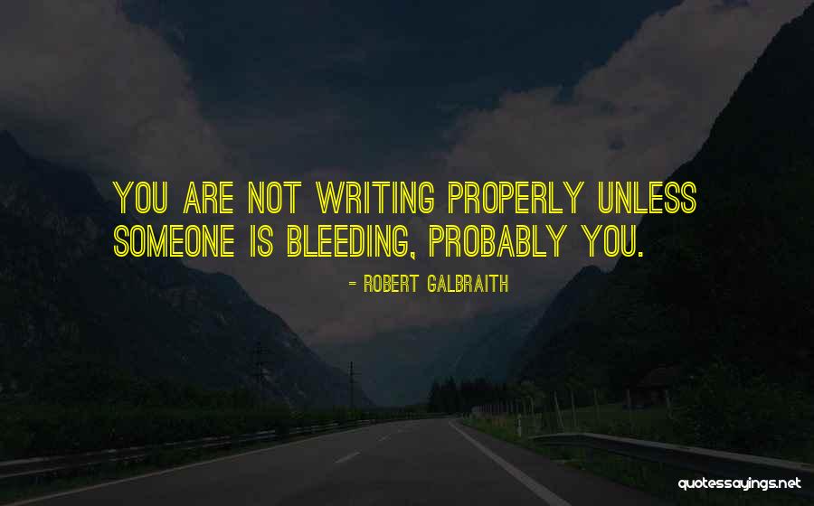 Bleeding At 7 Quotes By Robert Galbraith Bleeding At 7 Quotes By Robert Galbraith