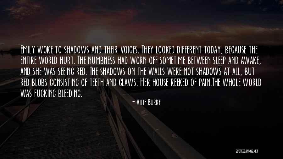 Bleeding At Quotes By Allie Burke Bleeding At Quotes By Allie Burke