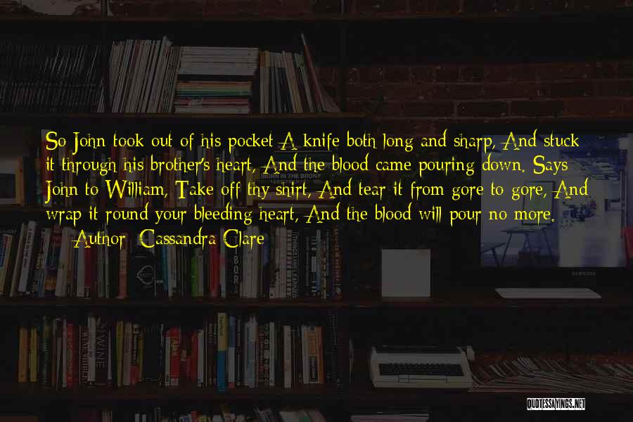 Bleeding Blood Quotes By Cassandra Clare