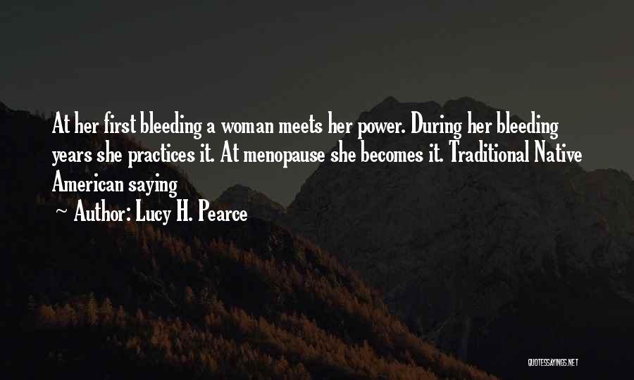 Bleeding Blood Quotes By Lucy H. Pearce