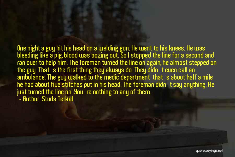 Bleeding Blood Quotes By Studs Terkel