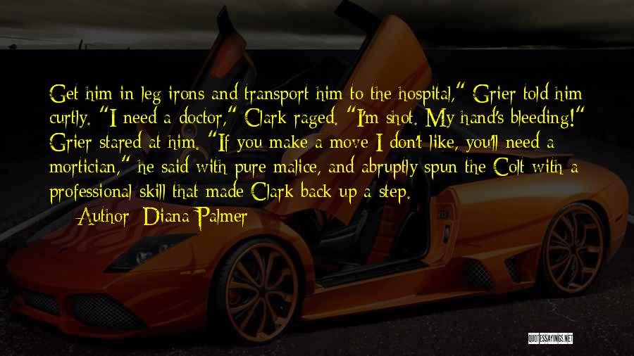 Bleeding Hand Quotes By Diana Palmer