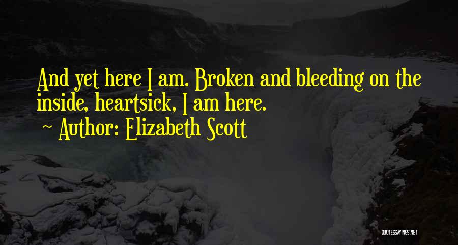 Bleeding Inside Quotes By Elizabeth Scott