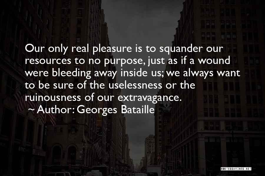 Bleeding Inside Quotes By Georges Bataille