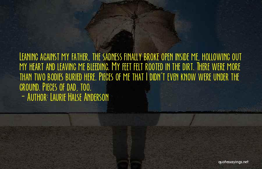 Bleeding Inside Quotes By Laurie Halse Anderson