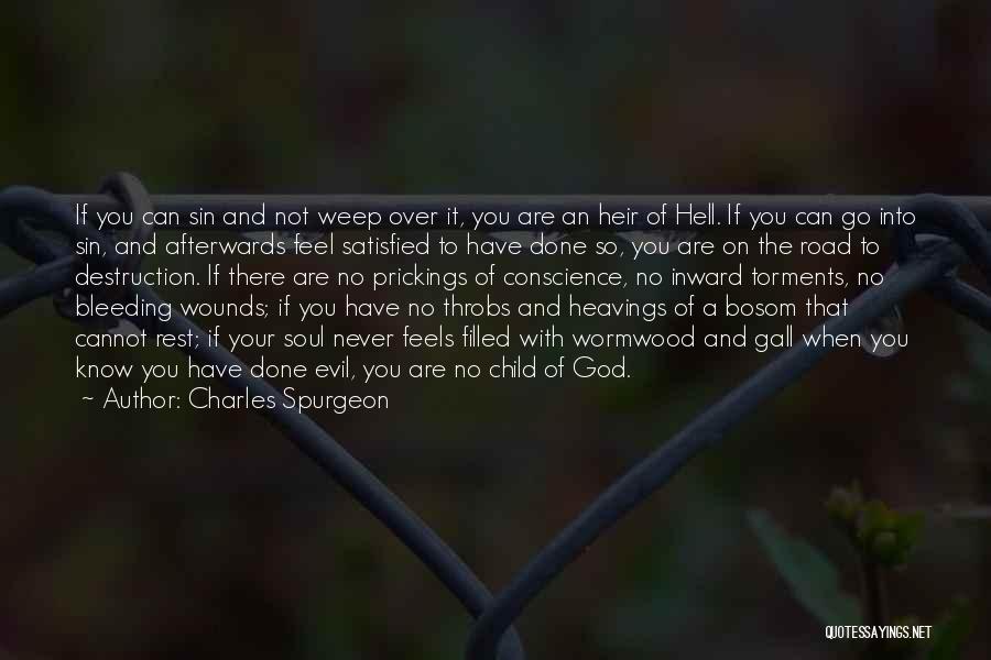 Bleeding Soul Quotes By Charles Spurgeon