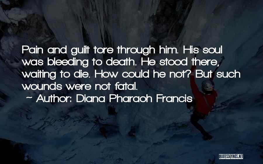Bleeding Soul Quotes By Diana Pharaoh Francis