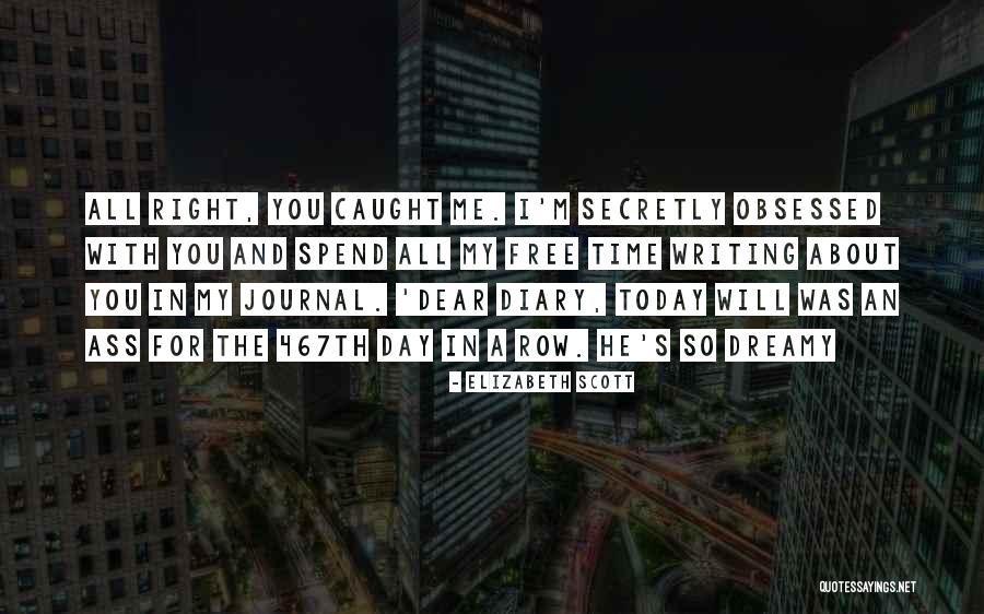 Bleheri Quotes By Elizabeth Scott Bleheri Quotes By Elizabeth Scott