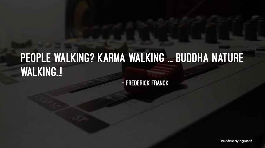 Bleicken Dentistry Quotes By Frederick Franck Bleicken Dentistry Quotes By Frederick Franck