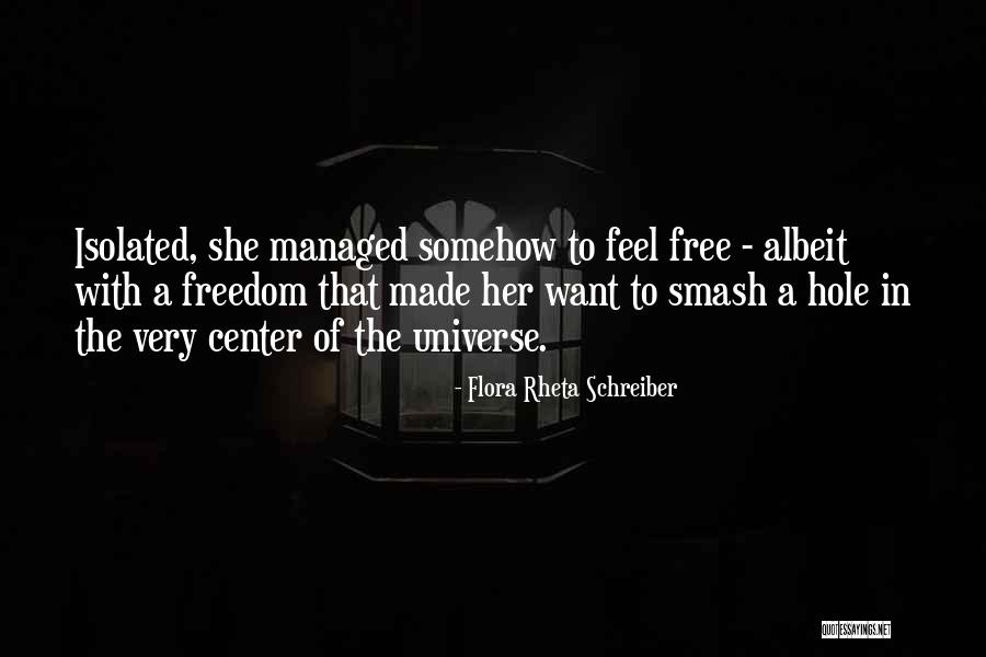 Blemished Bullets Quotes By Flora Rheta Schreiber Blemished Bullets Quotes By Flora Rheta Schreiber