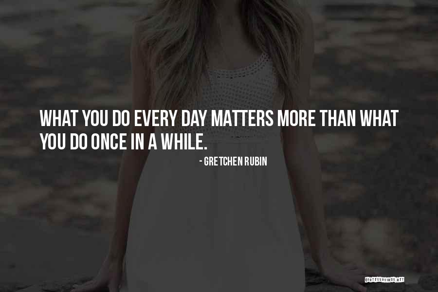Blemishes On The Skin Quotes By Gretchen Rubin
