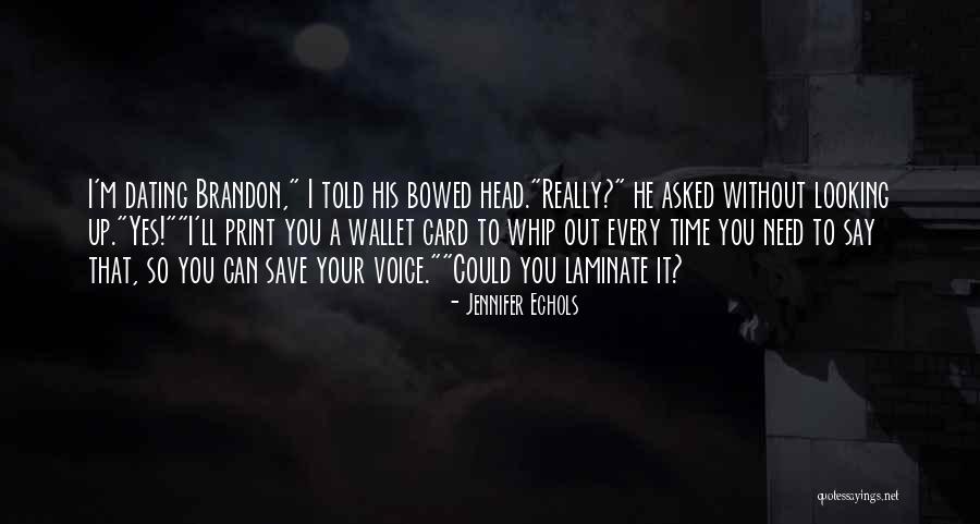 Blencathra Hounds Quotes By Jennifer Echols Blencathra Hounds Quotes By Jennifer Echols