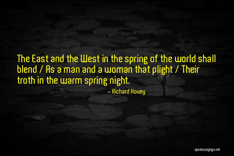 Blend In Quotes By Richard Hovey Blend In Quotes By Richard Hovey