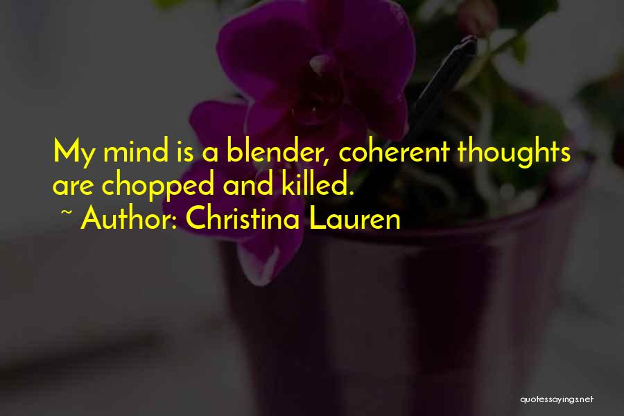 Blender Quotes By Christina Lauren