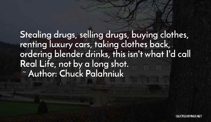 Blender Quotes By Chuck Palahniuk