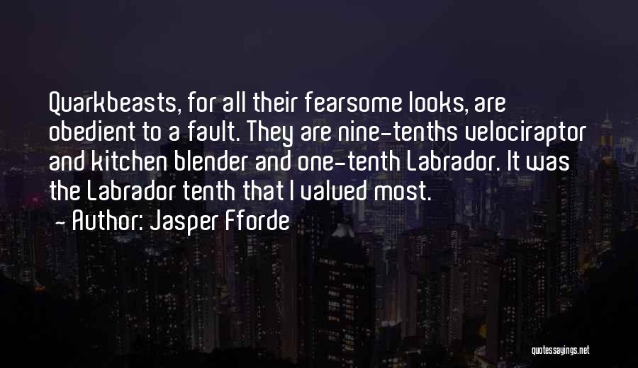 Blender Quotes By Jasper Fforde