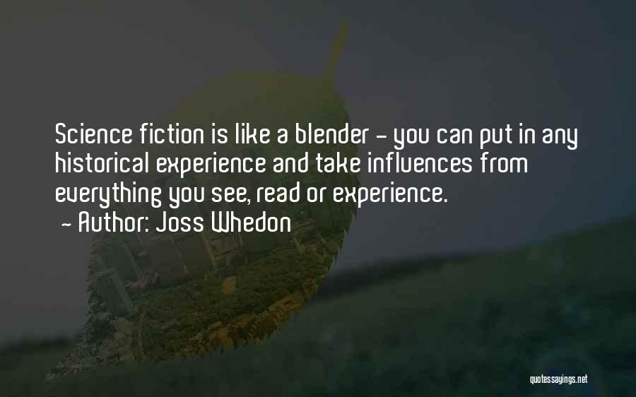 Blender Quotes By Joss Whedon