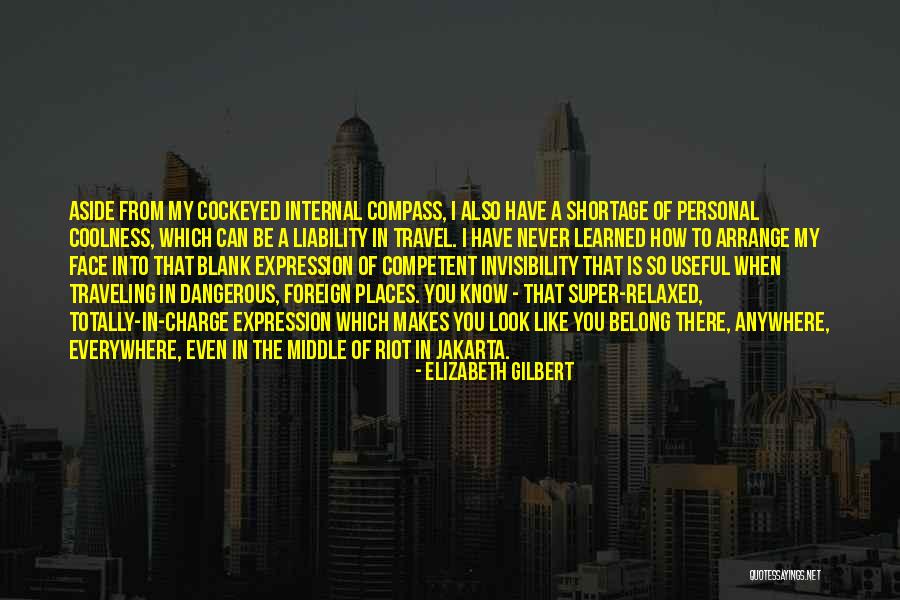 Blending In Quotes By Elizabeth Gilbert Blending In Quotes By Elizabeth Gilbert