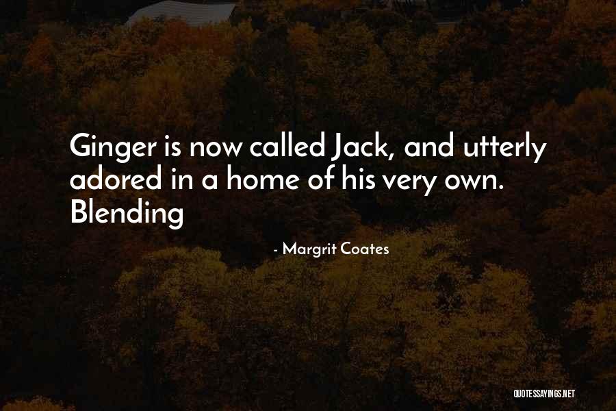 Blending In Quotes By Margrit Coates Blending In Quotes By Margrit Coates