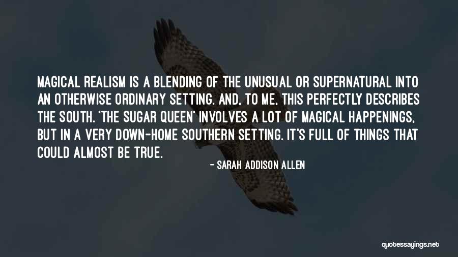 Blending In Quotes By Sarah Addison Allen Blending In Quotes By Sarah Addison Allen