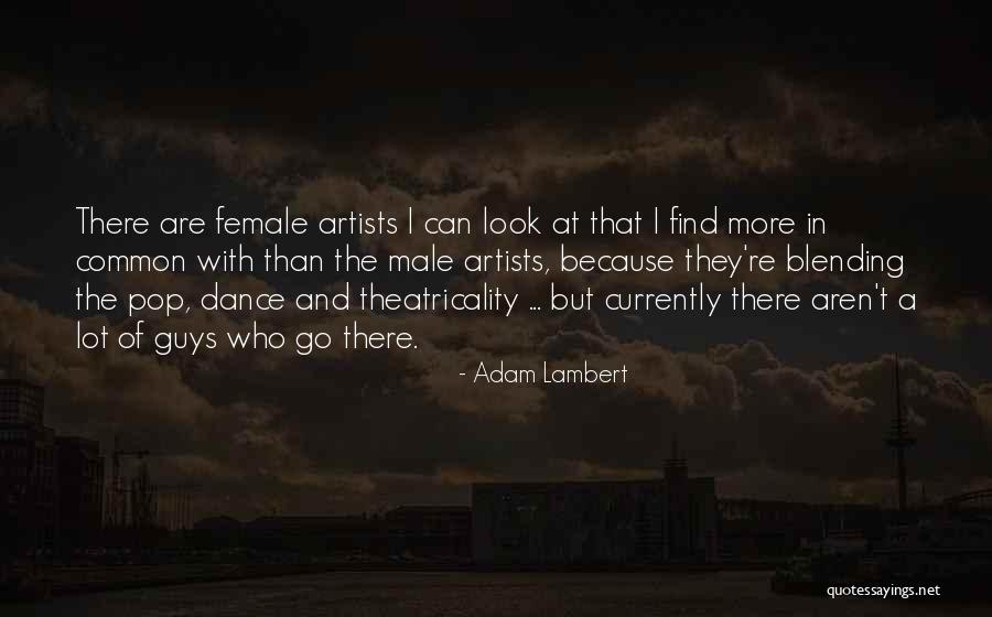 Blending Quotes By Adam Lambert