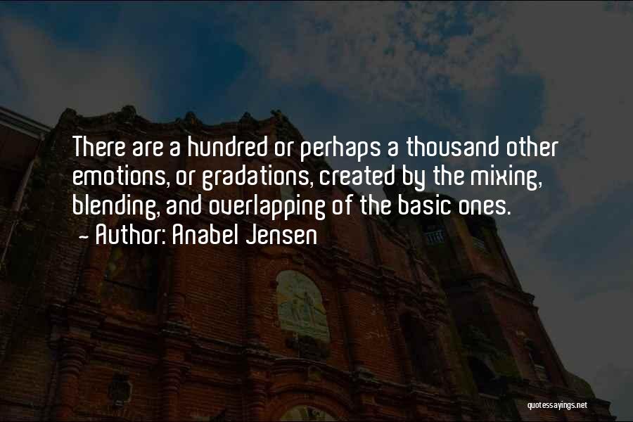 Blending Quotes By Anabel Jensen